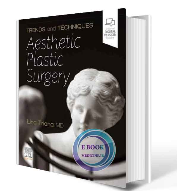 دانلود کتابTrends and Techniques in Aesthetic Plastic Surgery 2022 (ORIGINAL PDF)